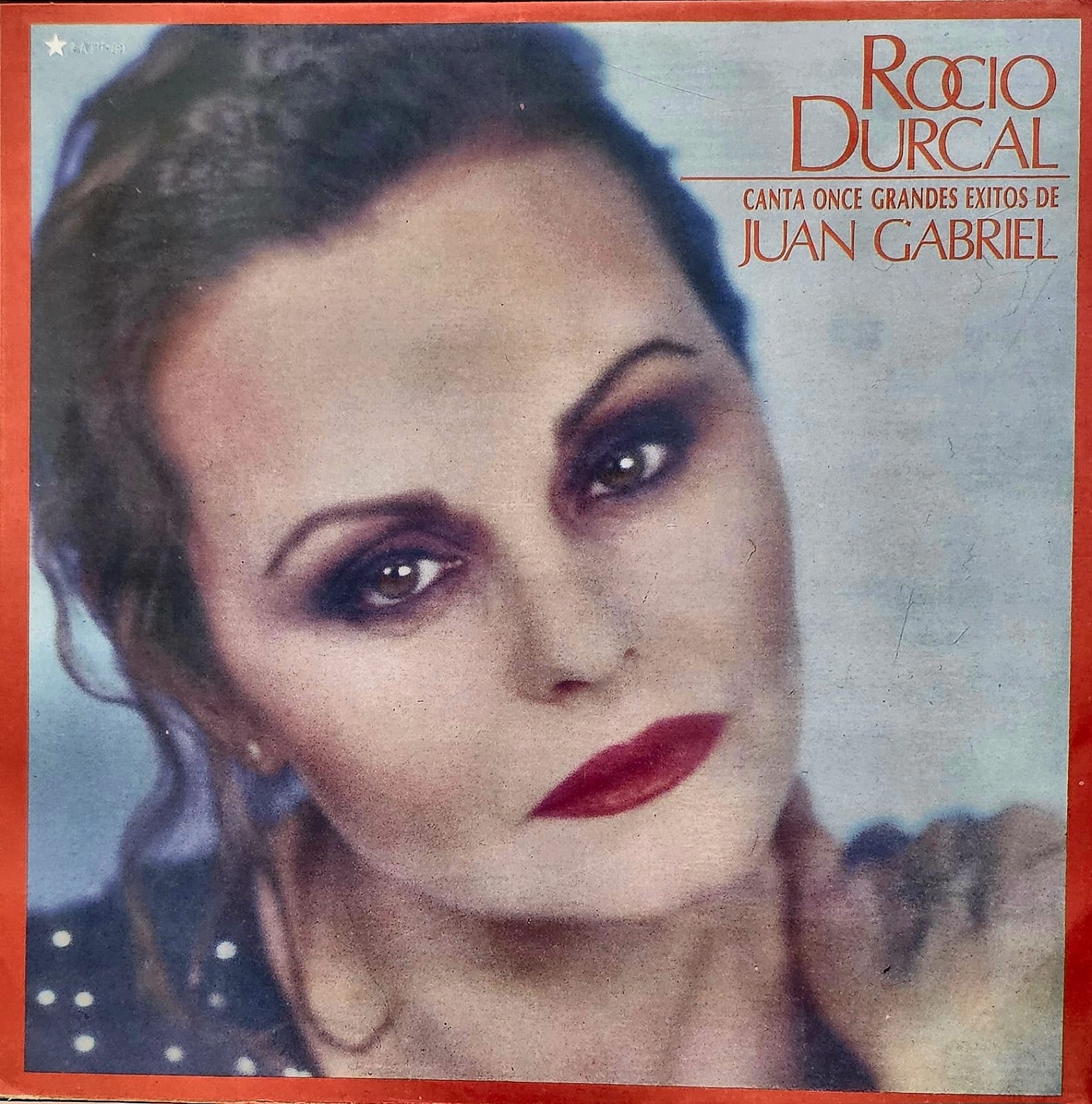 Rocio Durcal Canta once grandes éxitos de Juan Gabriel